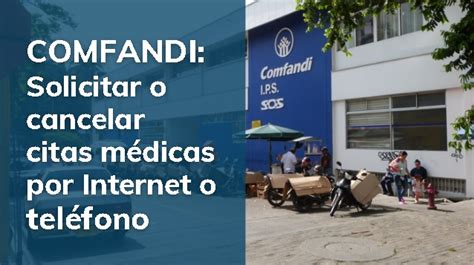 comfandi telfono citas|Comfandi Citas Médicas 